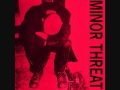 Minor Threat, "Sob Story"