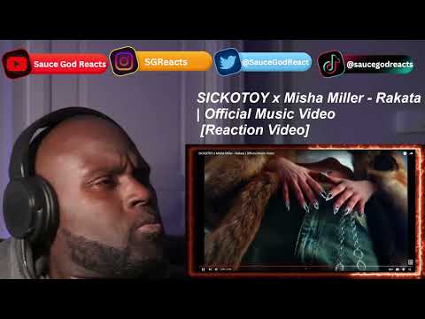 SICKOTOY x Misha Miller - Rakata | Official Music Video | REACTION