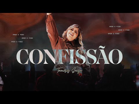 Tamiris Souza I Confissão (Ao Vivo)