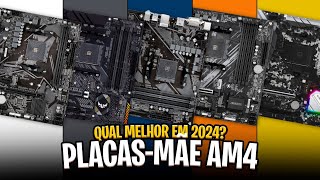 Qual PLACA MÃE AM4 comprar em 2024? Guia das 5 Melhores ✅