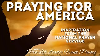 PFL-Inspiration from the National Prayer Service - Praying for America, 1/23/23