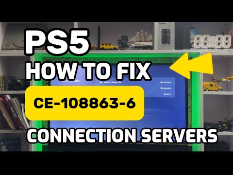How To Fix PS5 CE-108863-6 Your PlayStation console couldn’t connect to the server