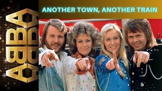 ABBA - Another Town, Another Train | Remastered Audio | 1973