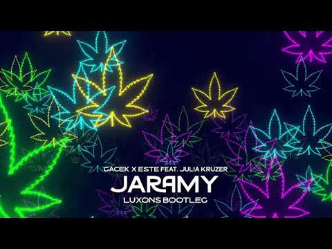 GACEK X ESTE feat. Julia Kruzer - Jaramy (Luxons Bootleg) 2023