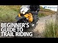 Beginner S Guide How To Ride Trail Green Lanes And Off Road