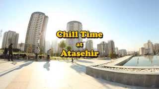 preview picture of video 'Chill Time  - Atasehir'