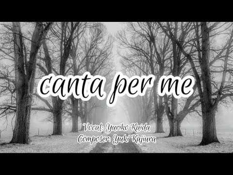 Yuki Kajiura, Yuriko Kaida - canta per me (Italian/English)