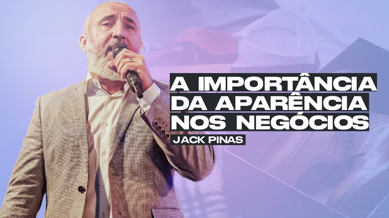 A IMPORTÂNCIA DA APARÊNCIA NOS NEGÓCIOS
