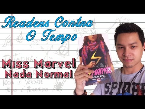 Miss Marvel Nada Normal   Readers Contra o Tempo