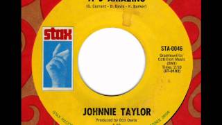 JOHNNIE TAYLOR  It&#39;s amazing