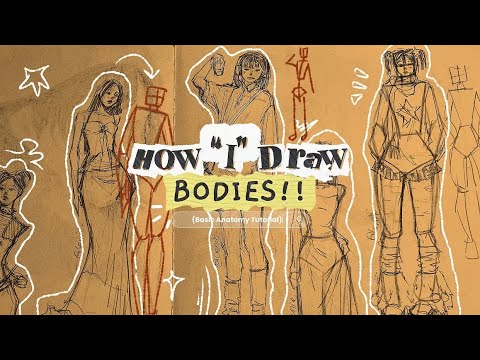 How “I” Draw Bodies | Basic Anatomy Tutorial [in my style]