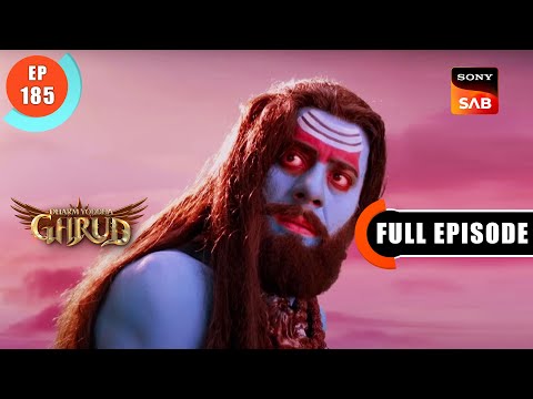 Veerabhadra Ka Krodh - Dharma Yoddha Garud - Full Episode - 185 - 14 Oct 2022