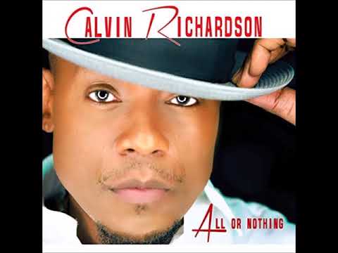 Calvin Richardson - Can't Let Go (Acoustic Version)