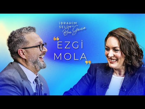 Sezen Aksu Benim Süt Annem! 'EZGİ MOLA' - İbrahim Selim ile Bu Gece 6. Sezon 18. Bölüm