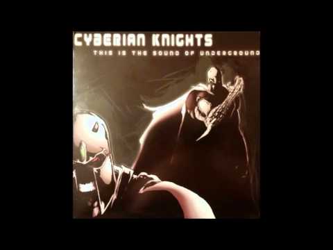 Cyberian Knights ‎– This Is The Sound Of Underground (12