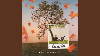 Video Recuerdos de Big Randdy 