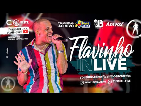Flavinho In Live - Live da Carreta #5