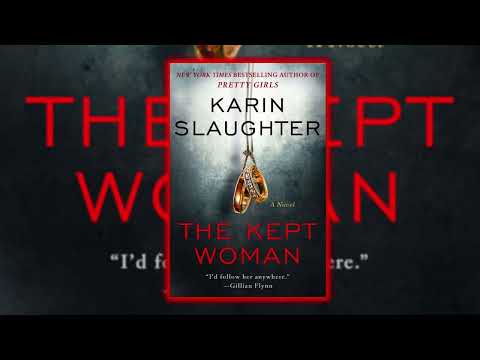 (Part 2/2) The Kept Woman by Karin Slaughter- Audiobook Mystery Novel