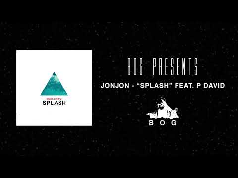 JonJon - "Splash" ft. P David (Official Audio)