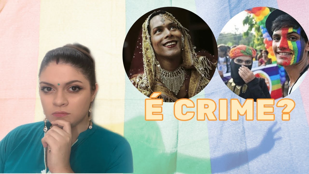 LGBT NA ÍNDIA - Coisas que NINGUÉM te conta sobre a ÍNDIA!