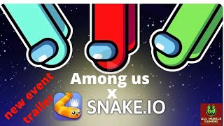 snake.io | new event trailer | snake io x among us collaboration