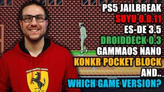 DroidDeck! GammaOS Nano, PS5 jailbreak, Konkr Pocket Block & Suyu RetroArch // Joey's Retro Newscast