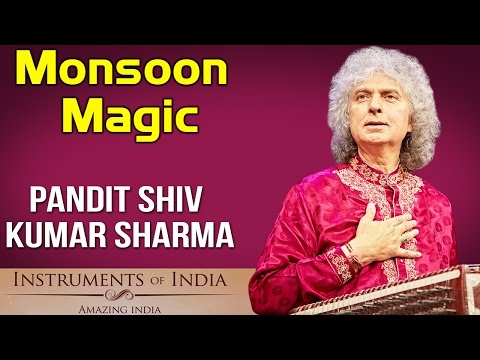 Monsoon Magic | Pandit Shiv Kumar Sharma (Album: Instruments Of India- Amazing India) | Music Today