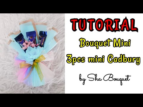 Tutorial Bouquet Mini 3pcs Cadbury mini ll doorgift bouquet kahwin