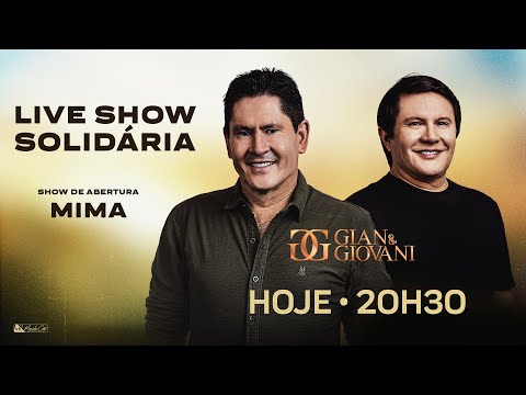 Live Show Solidária - Gian & Giovani