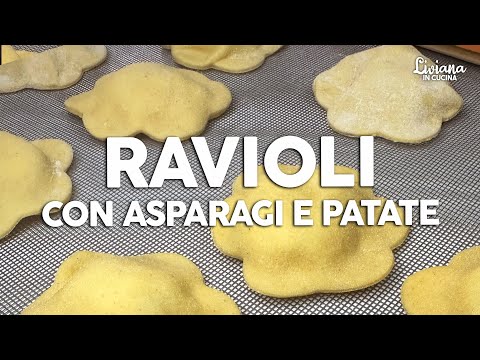 Ricetta ravioli fatti in casa con ASPARAGI e PATATE: facile e gustosa