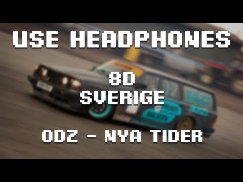 ODZ - Nya tider ft. Azide (8D Audio)