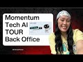 MOMENTUM TECH AI Backoffice Tour With ARee