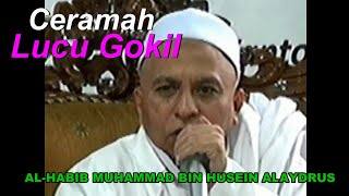Download lagu CERAMAH LUCUH GOKIL BERSAMA  AL-HABIB MUHAMMAD BIN HUSEIN ALAYDRUDS mp3