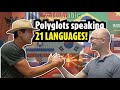 unique encounter between 2 polyglots in 21 languages