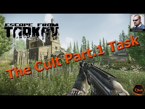 🕹️ Escape From Tarkov - The Cult Part.1 PeaceKeeper Task [GERMAN]