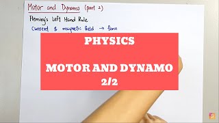 Physics - Motor and Dynamo 2
