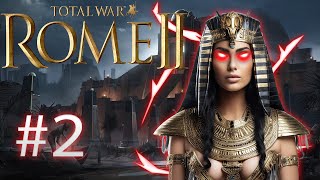 Total War: Rome 2 - Imperator Augustus - Egypt Campaign #2