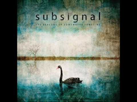 Subsignal-The Beacons of Somewhere Sometime  Full Album