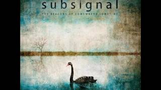 Subsignal - Ashes Of Summer video