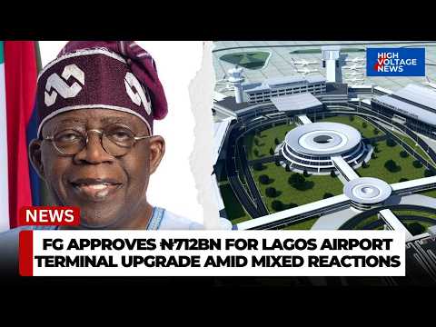 FG's ₦712 Billion Airport Upgrade Sparks MAJOR Controversy
