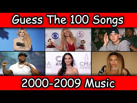 Guess The 100 Songs (2000-2009 Music Quiz)