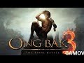 Film Thailand ONG BAK 3 FULL MOVIE ENGLISH