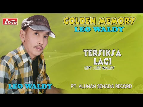 LEO WALDY - TERSIKSA LAGI ( Official Video Musik ) HD