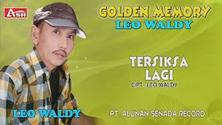 Download lagu LEO WALDY - TERSIKSA LAGI (  Video Musik ) HD mp3 Download lagu LEO WALDY - TERSIKSA LAGI (  Video Musik ) HD mp3