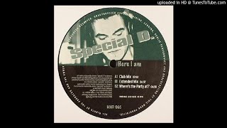 Special D - Here I Am (Extended Mix)