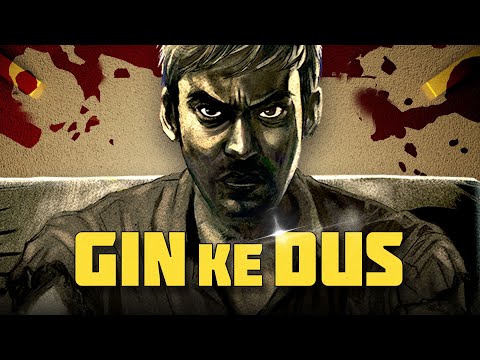 Gin Ke Dus Official Trailer