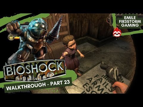 BIOSHOCK REMASTERED - Walkthrough Part 23 - No Commentary