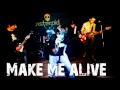 Make Me Alive - Falsas verdades 
