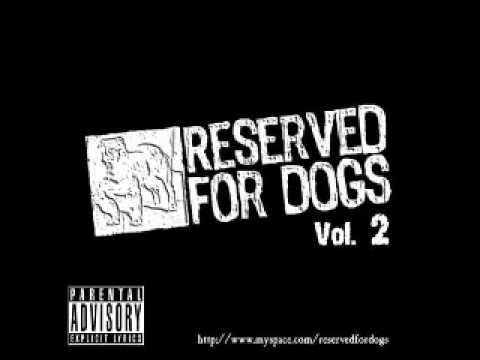 Shut up - Reserved 4 Dogs [Vol.2] 2007