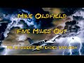 Mike Oldfield Five Miles Out Mr Rassers Extended Version With Lyrics